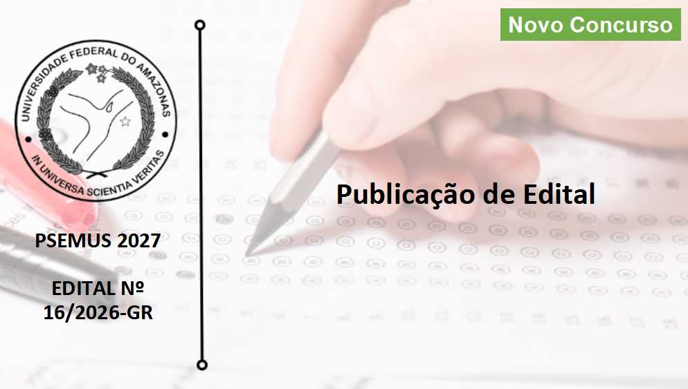 Edital 16/2026 - PSEMus 2027